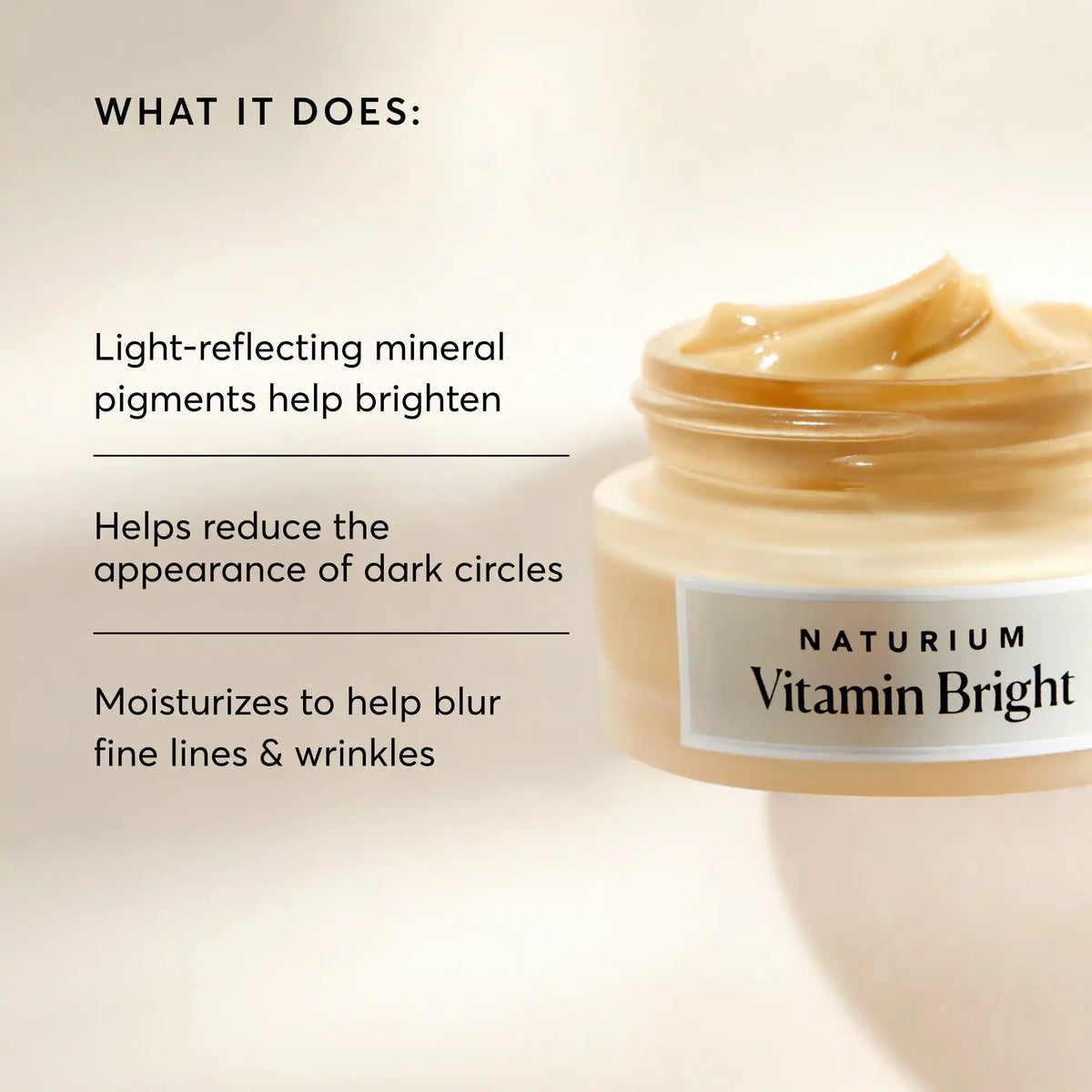 vitamin-bright-illuminating-eye-cream-m4 NATR-10086-Alt-Image-Vitamin-Bright-Illuminating-Eye-Cream-02_b4051379-6020-47e3-9fb5-1793b743726f.webp